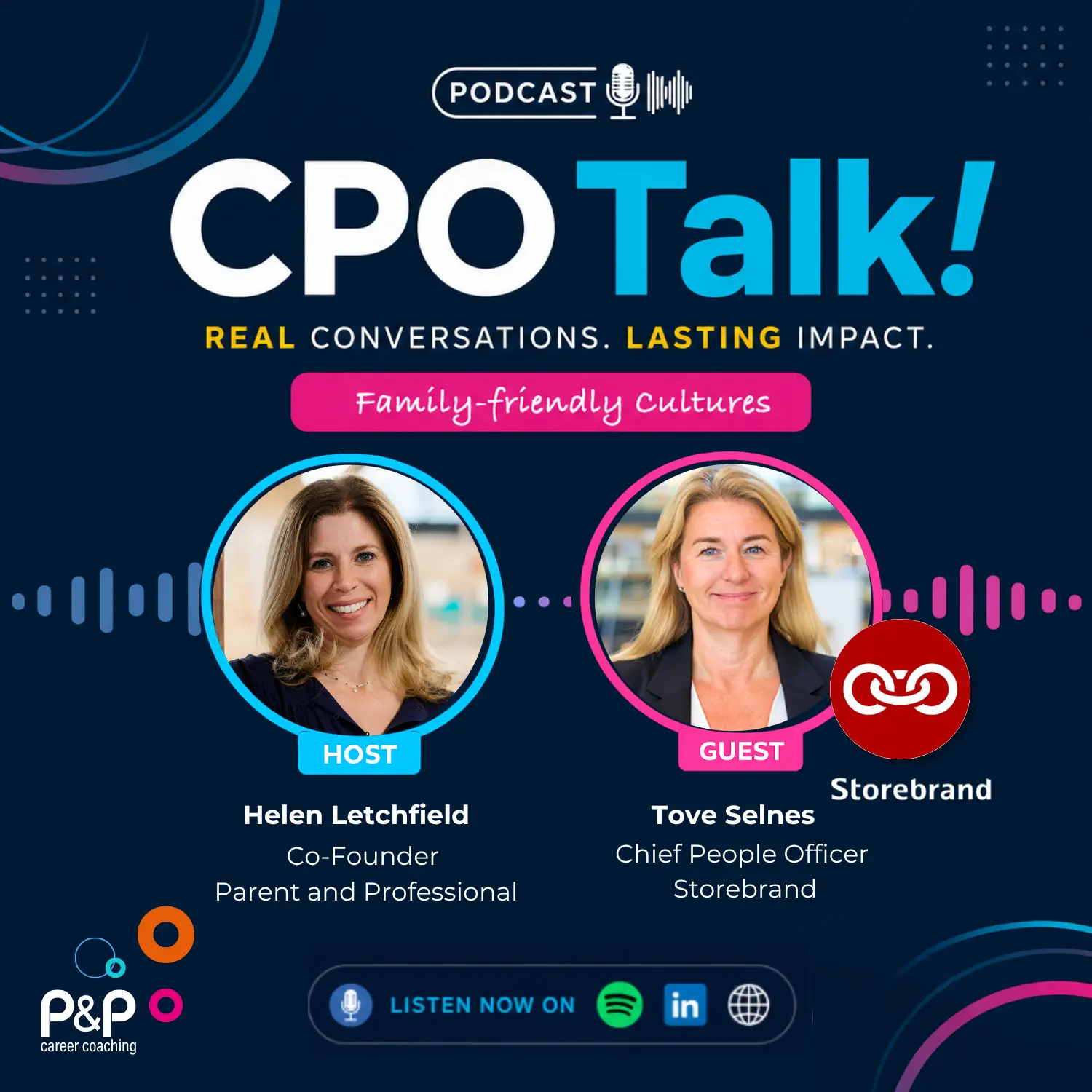 CPO Talk podcast graphic featuring host Helen Letchfield, co-founder of Parent & Professional, and guest Tove Selnes, Chief People Officer at Storebrand, discussing family-friendly workplace cultures.